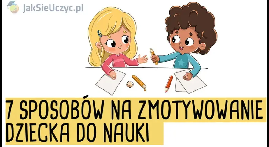 Nastolatek nie chce się uczyć? Klucz do rozmowy i motywacji