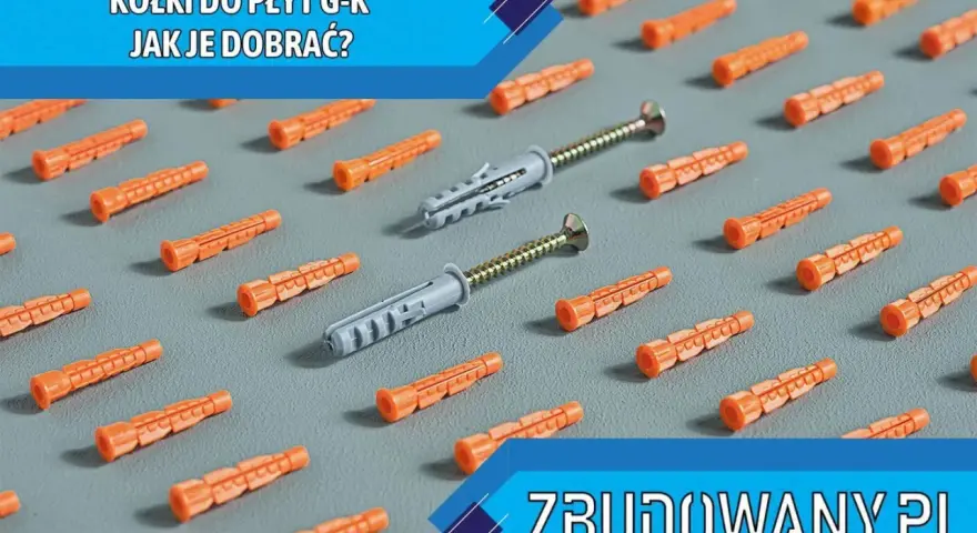 Pomarańczowe kołki rozporowe do karton gipsu i dwa szare z wkrętami. Jak dobrać odpowiednie?