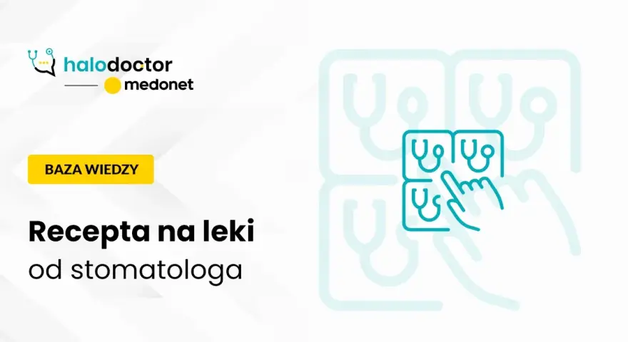 Czy dentysta może wystawić receptę? Poznaj ważne informacje i zasady