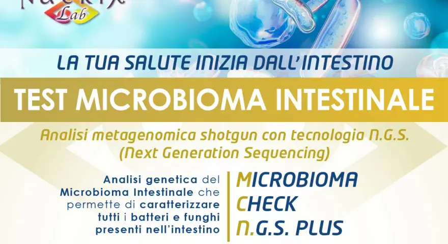 Test microbiota intestinale: analisi metagenomica N.G.S. per conoscere batteri e funghi nel tuo intestino. La tua salute inizia da qui.