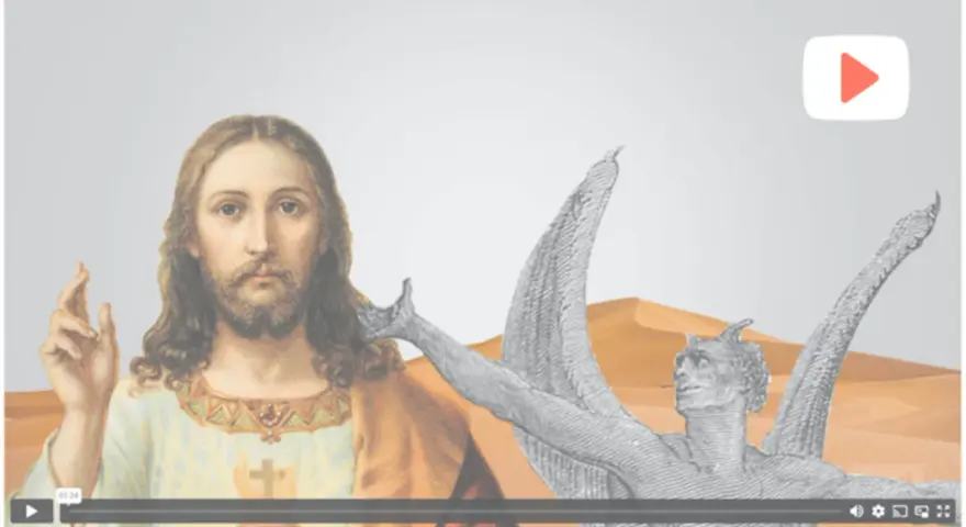 Jesus und der Teufel in der Wüste. Was bedeutet fasten? Ein Video erklärt es.
