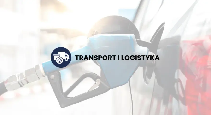 Dystrybutor paliwa i logo "Transport i Logistyka". Zastanawiasz się, ile zarabia logistyk?