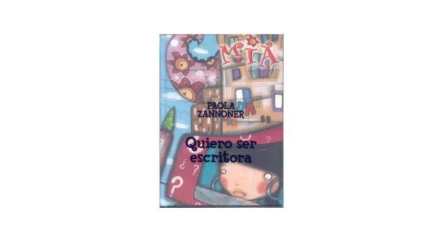 Ilustración de un libro infantil con el título "Quiero ser escritora". Una niña mira con asombro, rodeada de signos de interrogación y un pincel.