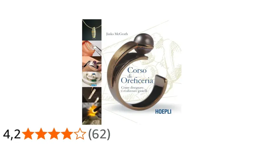 Copertina del libro "Corso di Oreficeria" di Jinks McGrath, con immagini di creazioni e tecniche per creare gioielli.