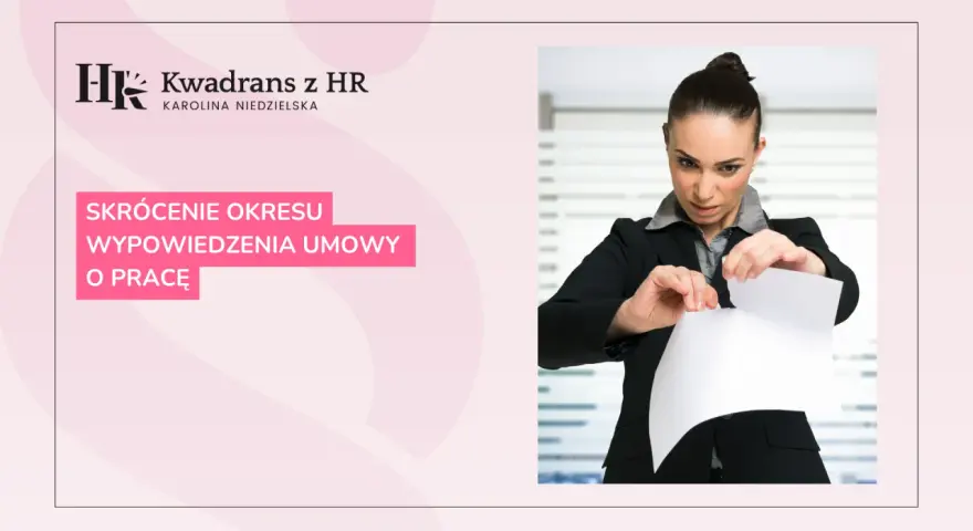 Kobieta w garniturze rozdziera dokument. Temat: skrócenie okresu wypowiedzenia umowy o pracę.