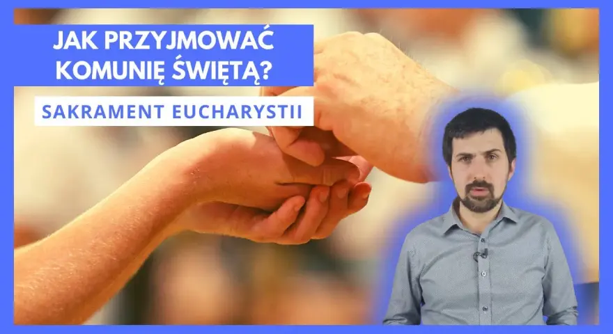 Jak przyjmować komunię świętą: najważniejsze zasady i etykieta
