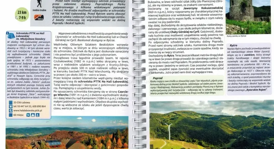 Szlak czerwony beskidzki prowadzi przez malownicze tereny, oferując widoki na dolinę Popradu i Beskid Sądecki.