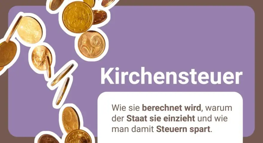 Münzen fliegen umher. Die Kirchensteuer wird erklärt, auch wieviel prozent kirchensteuer nrw ist und wie man damit Steuern spart.