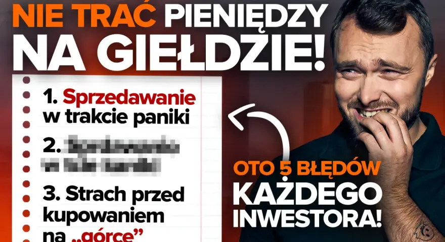 Mężczyzna gryzie paznokcie obok listy błędów inwestycyjnych na giełdzie.