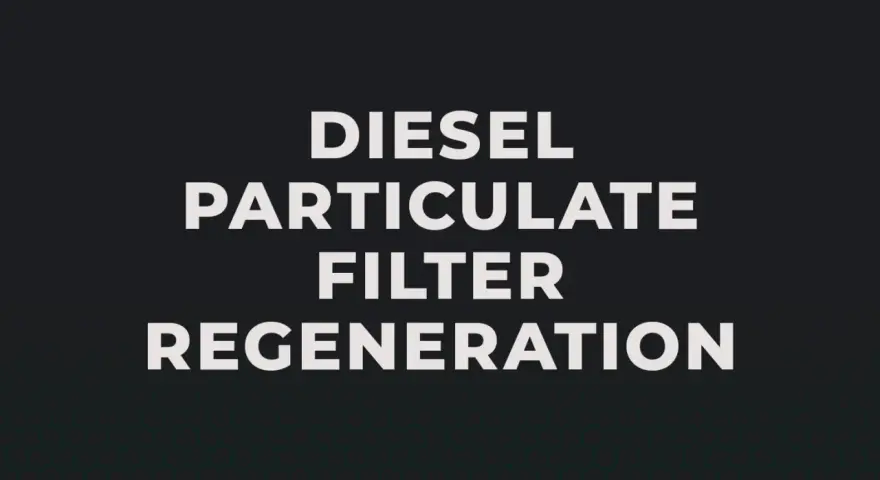 Text "Diesel Particulate Filter Regeneration" auf dunklem Hintergrund. Wenn die DPF Warnleuchte aufleuchtet, ist dies oft der Grund.
