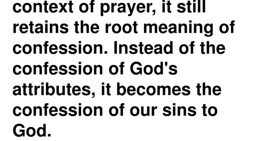Text explains that "yadah" in prayer means confessing sins to God, not just His attributes. This highlights the meaning of "lauds" as praise.