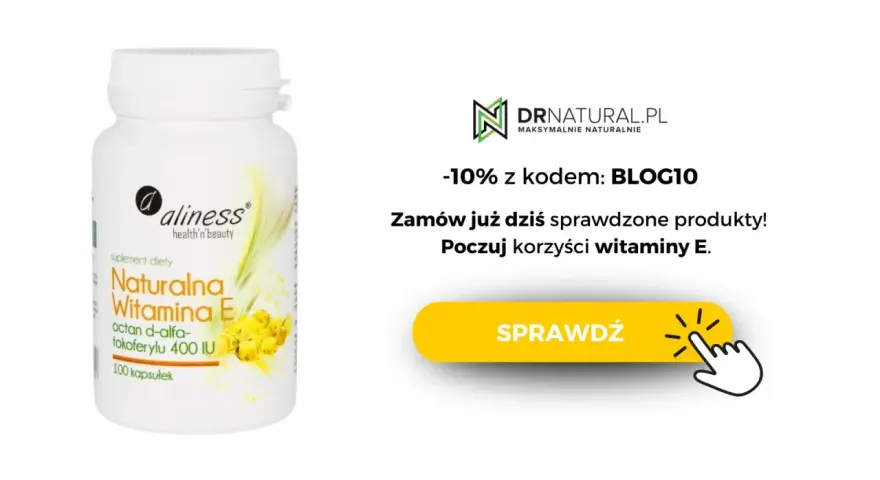 Suplement diety Naturalna Witamina E od Aliness. Poczuj korzyści witaminy E. Zamów z kodem BLOG10.