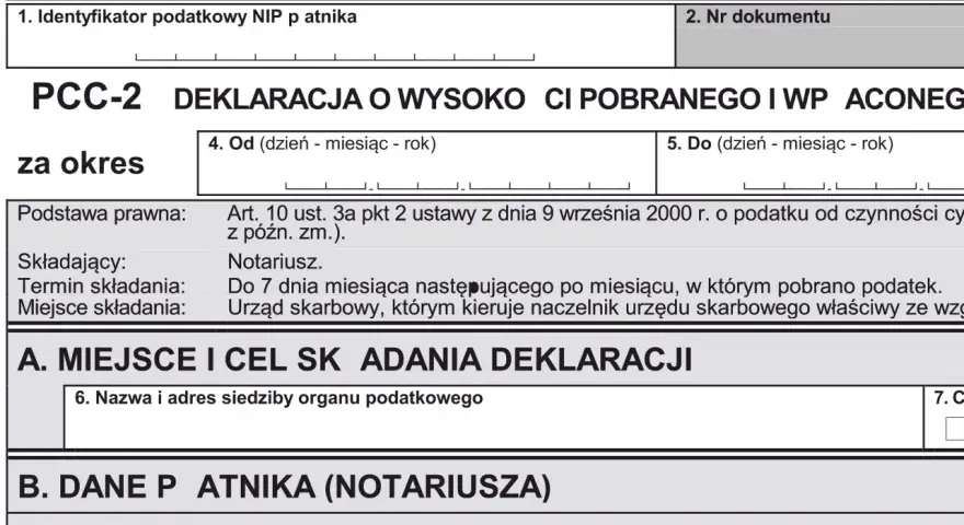 Deklaracja PCC-2 o wysokości pobranego podatku od czynności cywilnoprawnych, np. podatek od zakupu nieruchomości.