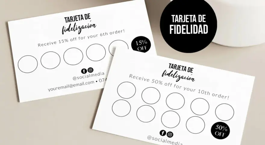 Ejemplos de tarjetas de fidelización de clientes: una con 6 círculos para un 15% de descuento y otra con 10 círculos para un 50% de descuento.