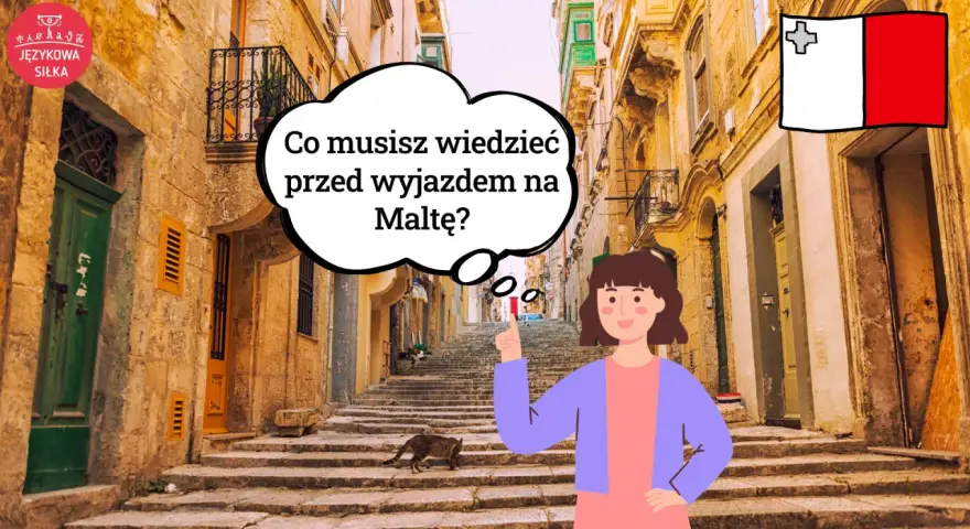 Malta jest w UE! Dowiedz się, co musisz wiedzieć przed wyjazdem na malownicze uliczki tej wyspy.