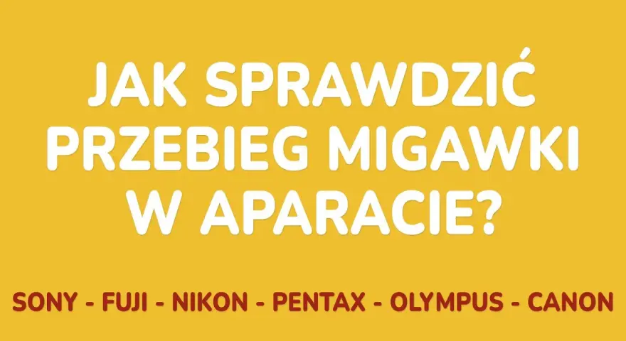 Jak sprawdzić przebieg aparatu Canon i uniknąć kosztownych napraw