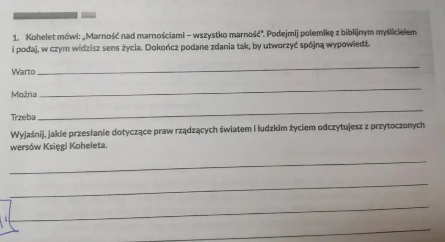 Kohelet mówi: „Marność nad marnościami". Zastanów się nad sensem życia, gdy wszystko jest marnością.