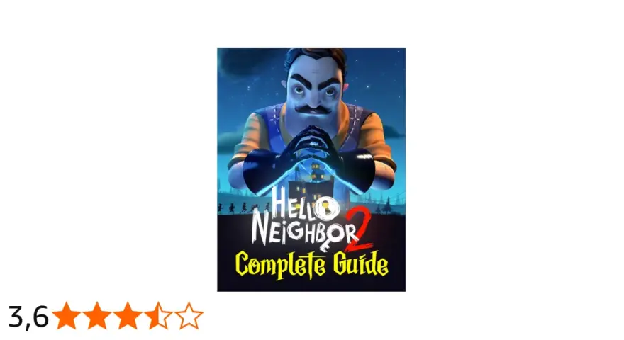 El vecino siniestro te observa. ¡Descubre todos sus secretos con esta hello neighbor guia completa!