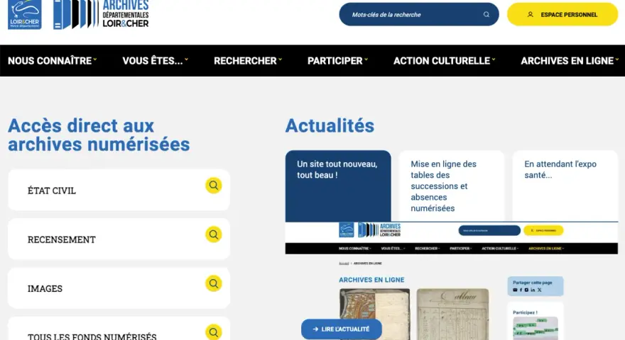 Le site des archives du Loir-et-Cher propose un accès direct aux archives numérisées : état civil, recensement, images et fonds numérisés.