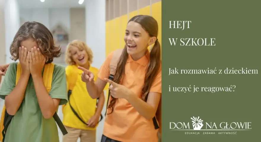 Dziecko zakrywa twarz, podczas gdy inne dzieci śmieją się i wskazują palcami. Obraz symbolizuje hejt w szkole i potrzebę rozmowy z dziećmi.