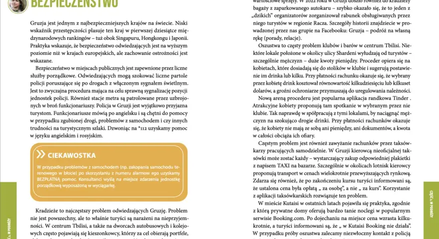 Gruzja jest bezpieczna, ale warto zachować ostrożność. Tekst opisuje bezpieczeństwo w Gruzji, ostrzegając przed oszustwami i kradzieżami.