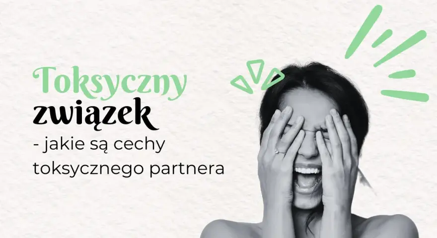 Jak rozpoznać toksyczną kobietę i uniknąć emocjonalnego cierpienia