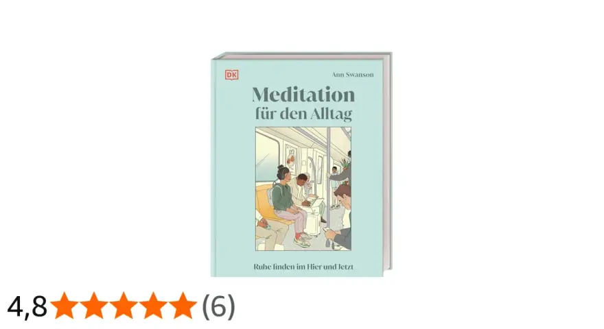 Buchcover "Meditation für den Alltag" zeigt Menschen in einer U-Bahn, die Ruhe finden. Ideal für Meditation, Kraft tanken.