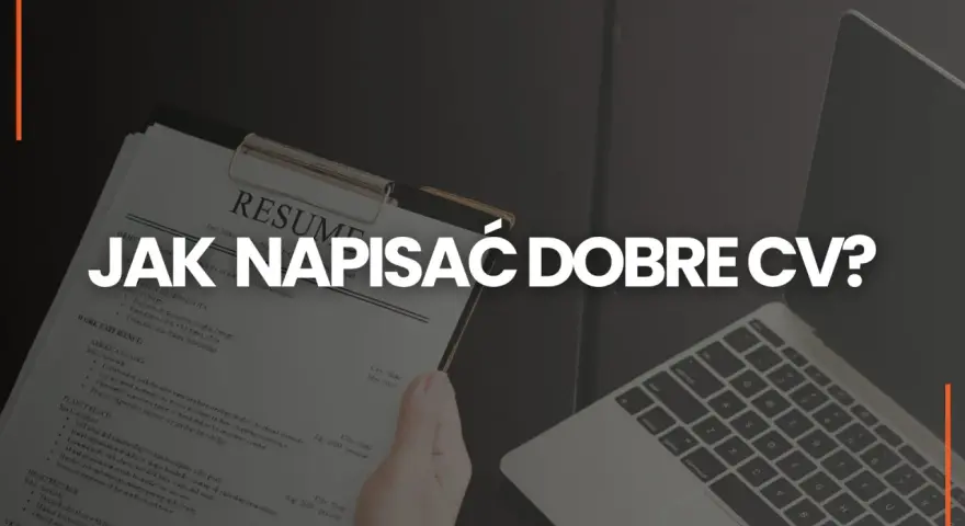 CV z sekcją "mocne strony" obok laptopa. Jak napisać dobre CV?