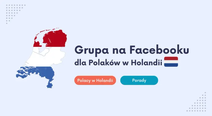 Mapa Holandii z flagą. Grupa na Facebooku dla Polaków w Holandii. Porady i informacje o teruggaaf co to jest.