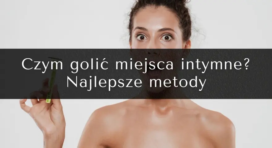 Kobieta z zaskoczonym wyrazem twarzy trzyma maszynkę, zastanawiając się, czy trzeba golić miejsca intymne i jakie są najlepsze metody.