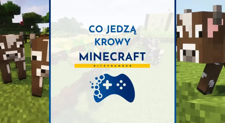 Co jedzą krowy w Minecraft? Zobacz, jak te blokowe zwierzęta dbają o swoją dietę w wirtualnym świecie.