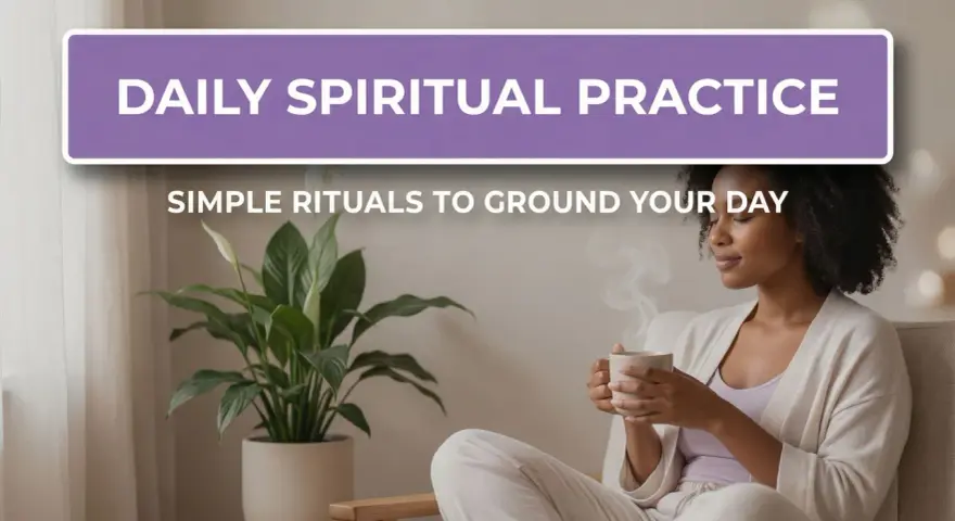 A woman enjoys a warm drink, embodying daily spiritual practice with simple rituals to ground her day.