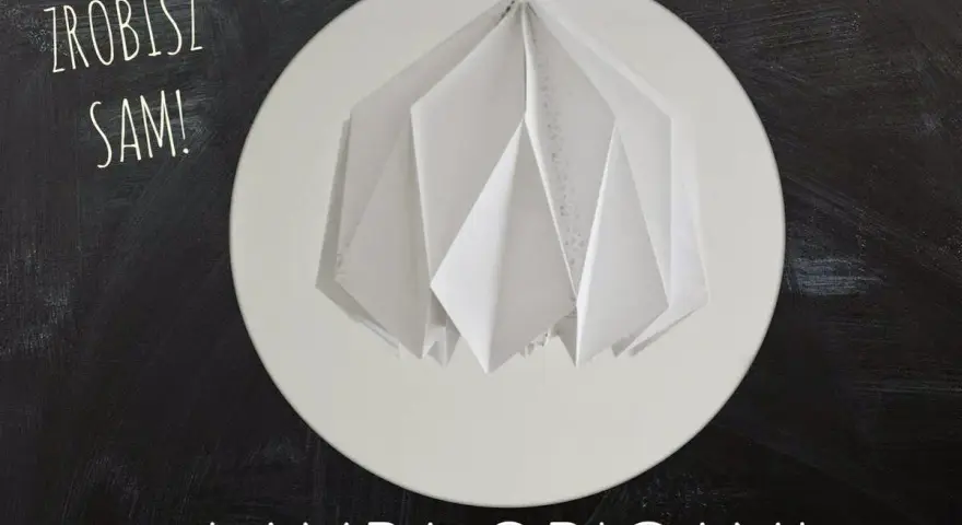 Abażur Origami: Jak Zrobić? Prosty Poradnik DIY