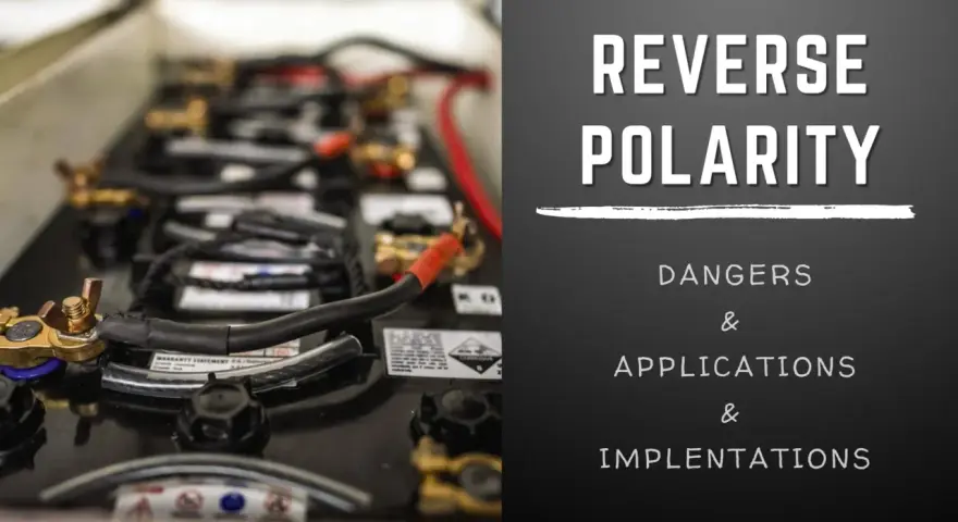 Close-up of battery terminals and cables, with text overlay warning about reverse polarity dangers.