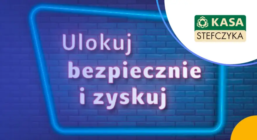Kasa Stefczyka: ulokuj bezpiecznie i zyskuj. Przelewy przychodzące to prosta droga do Twoich pieniędzy.