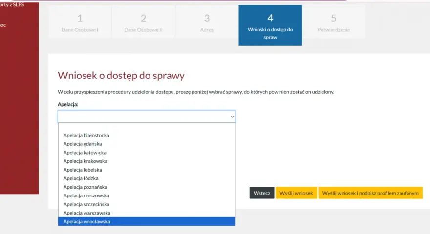 Formularz wniosku o dostęp do sprawy, wybór apelacji. Jak sprawdzić sygnaturę akt? Wybierz apelację z listy.