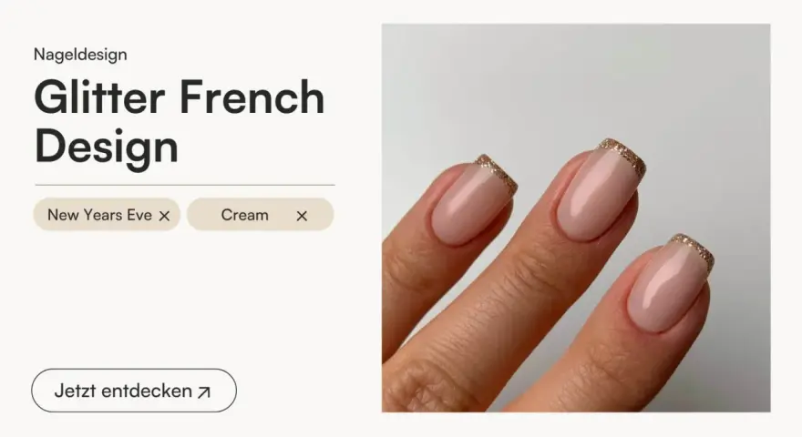 French Nägel Glitzer: Dein Style-Guide für den perfekten Funkel-Look