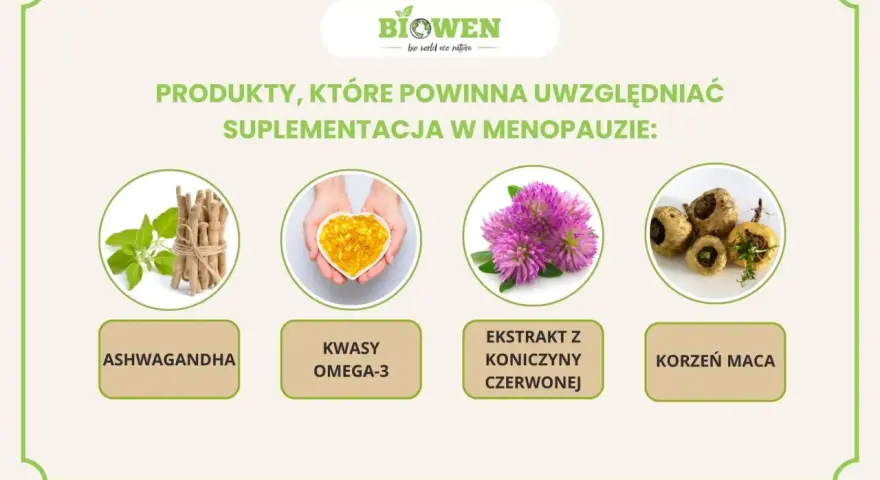 Ashwagandha, kwasy omega-3, ekstrakt z koniczyny czerwonej i korzeń maca – wsparcie dla kobiet w menopauzie. Probiotyki ginekologiczne w menopauzie to kolejny element dbania o siebie.
