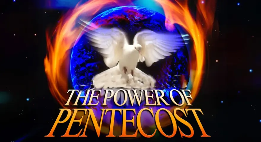 A white dove with outstretched wings hovers over a fiery, cosmic Earth. Text reads "The Power of Pentecost." This image evokes the spiritual significance of Pentecost Sunday.