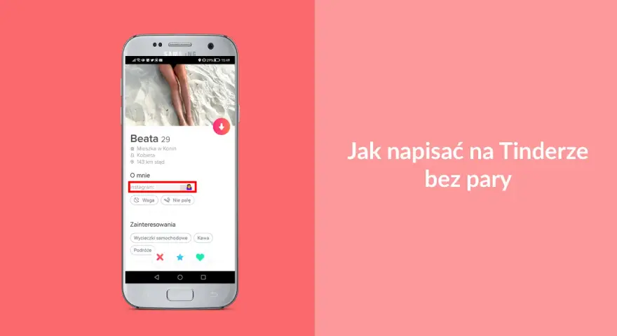 Profil Tinder Beaty, gdzie szuka drugiej połówki. Dowiedz się, jak napisać na Tinderze bez pary, by znaleźć swoją drugą połówkę.