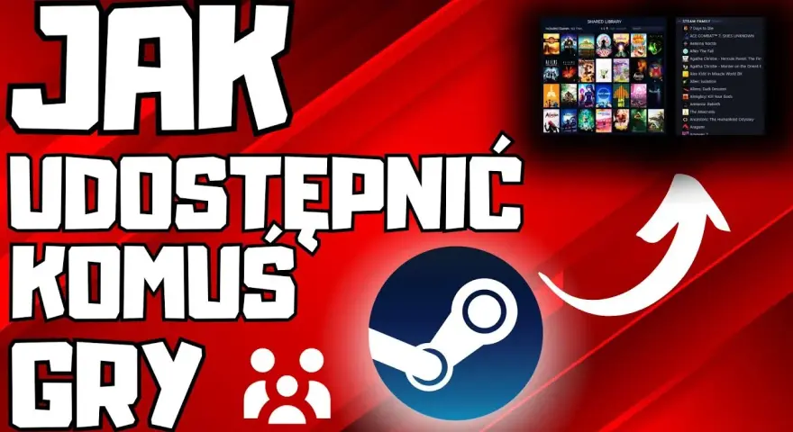  Jak udostępnić grę na Steam? Poradnik 2023