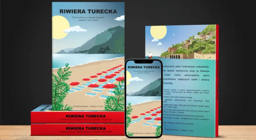 Przewodnik po najpiękniejszych plażach i kurortach Riwiery Tureckiej. Idealny na wymarzony urlop.