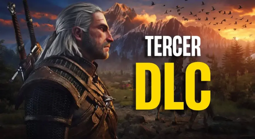 Geralt de Rivia, con sus espadas a la espalda, mira hacia un paisaje montañoso al atardecer. El texto "TERCER DLC" destaca en amarillo y blanco, anunciando una expansión para The Witcher 3.