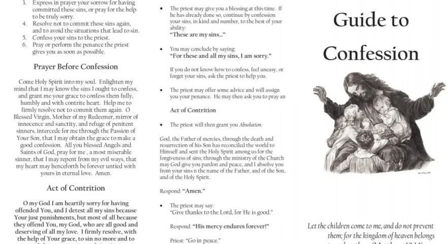 A guide to confession, with examples of sins to say, prayers, and the steps for a good confession.
