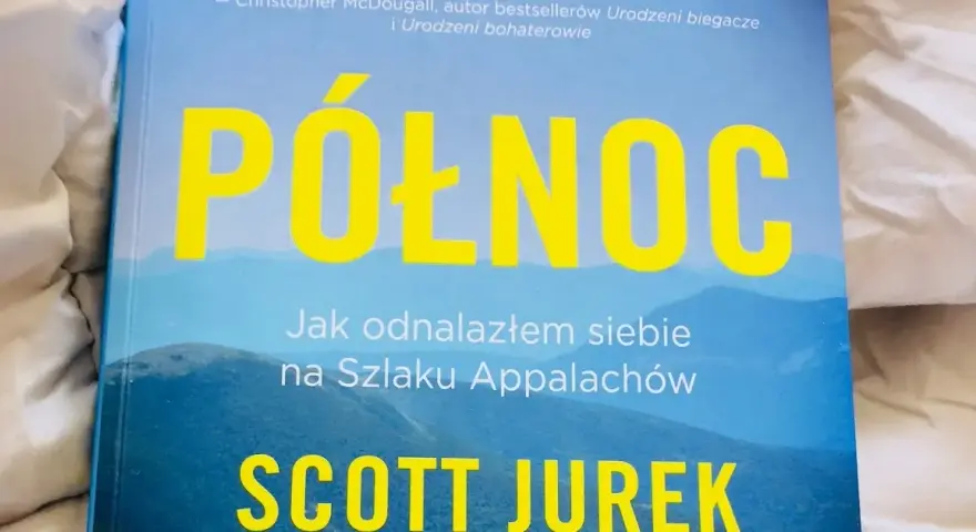 Północ jak odnalazłem siebie na szlaku Appalachów – historia przemiany