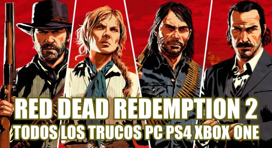Personajes de Red Dead Redemption 2 con texto "TODOS LOS TRUCOS PC PS4 XBOX ONE".