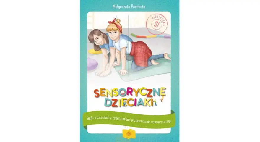Bajki sensoryczne: jak stymulują zmysły i wspierają rozwój dzieci