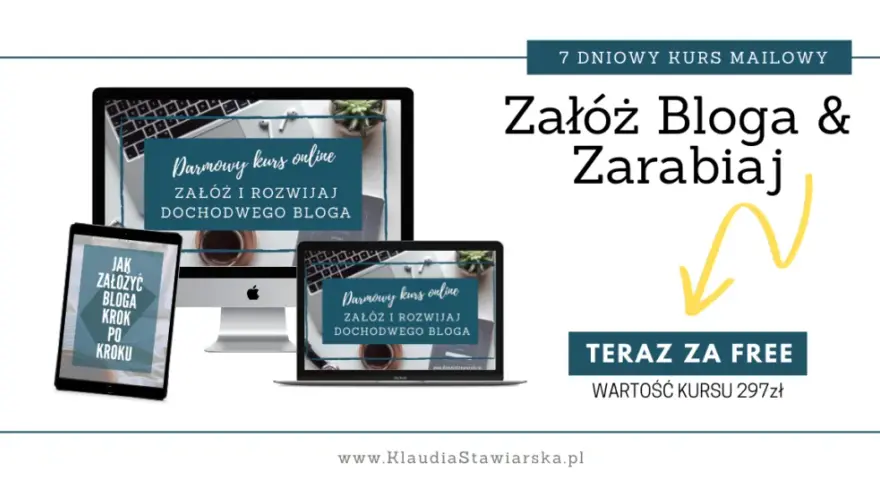 Jak założyć bloga i zarabiać - unikaj najczęstszych błędów i zyskaj sukces