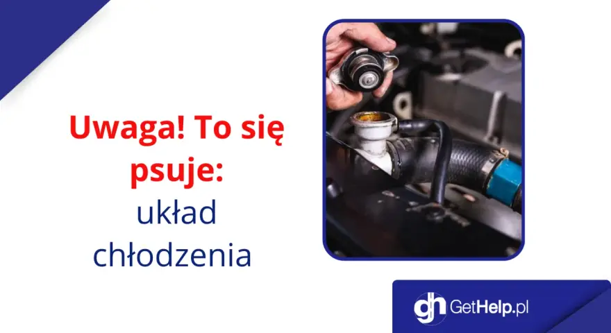 Uwaga! Psuje się układ chłodzenia. Zobacz, jak działa mały i duży obieg.