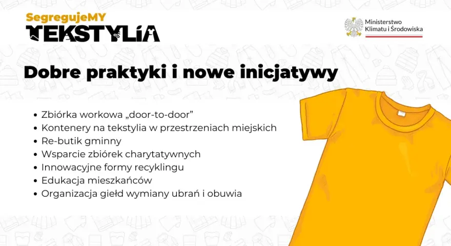 Promocja recyklingu tekstyliów: zbiórki, kontenery, re-butiki, edukacja i wymiana ubrań. Ministerstwo Klimatu i Środowiska wspiera dobre praktyki.